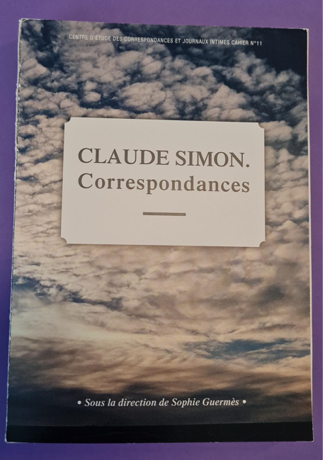 CLAUDE SIMON. Correspondances