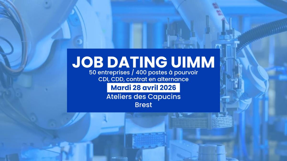 Visuel pour présenter le jobdating de l'UIMM, le 28 avril 2026 à Brest