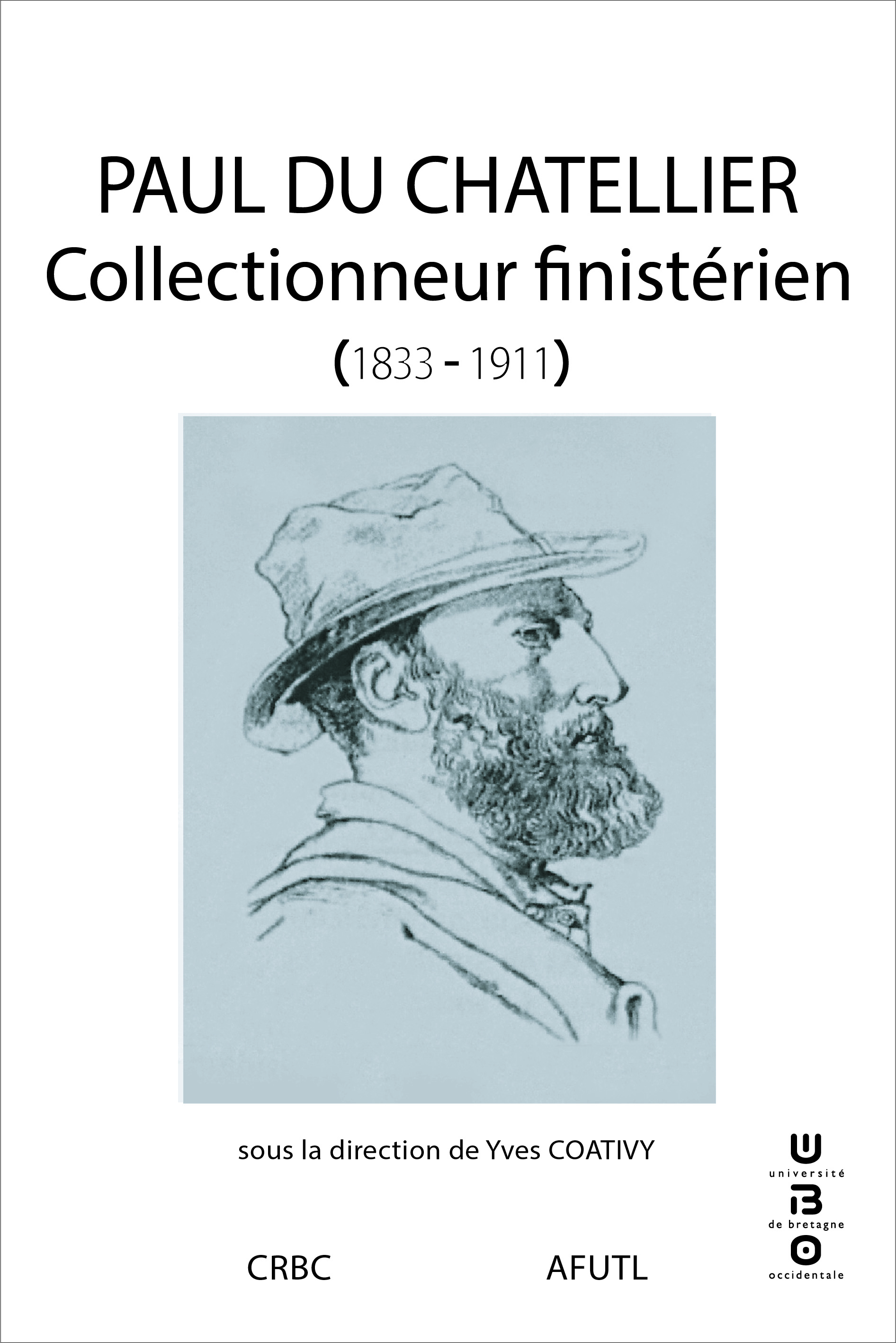 Paul Du Chatellier, collectionneur finistérien