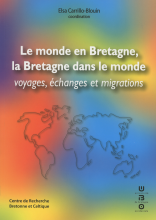 Le monde en Bretagne, la Bretagne dans le monde