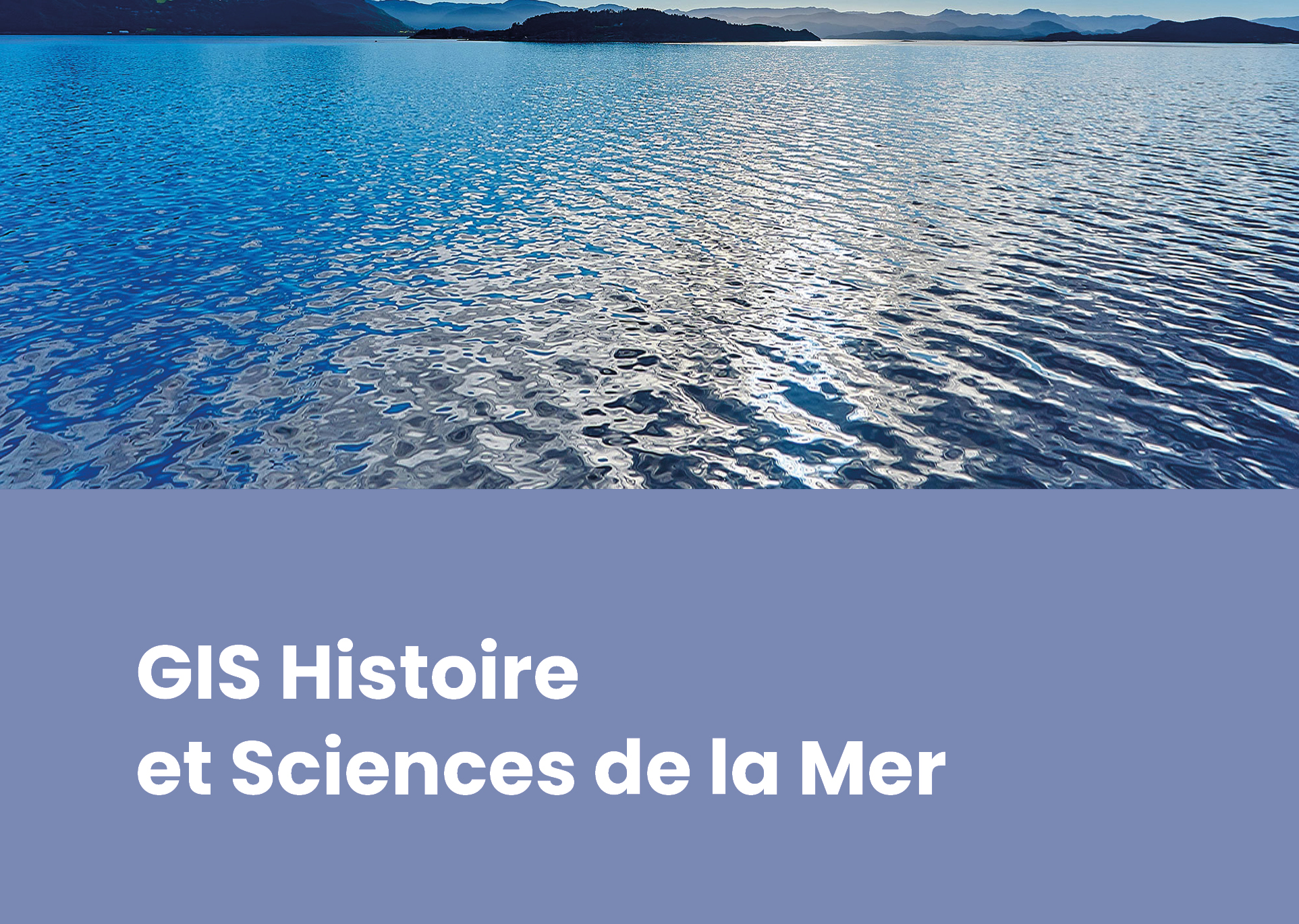 GIS Histoire Sciences Mer