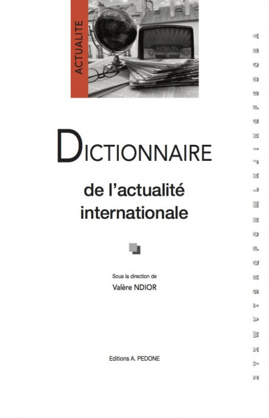 Dictionnaire de l'actualité internationale
